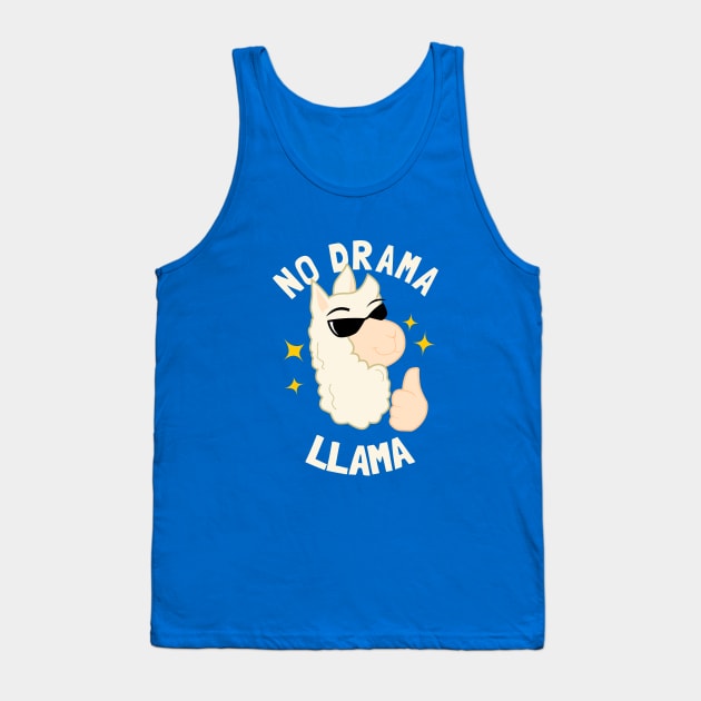 No Drama Llama Tank Top by dumbshirts